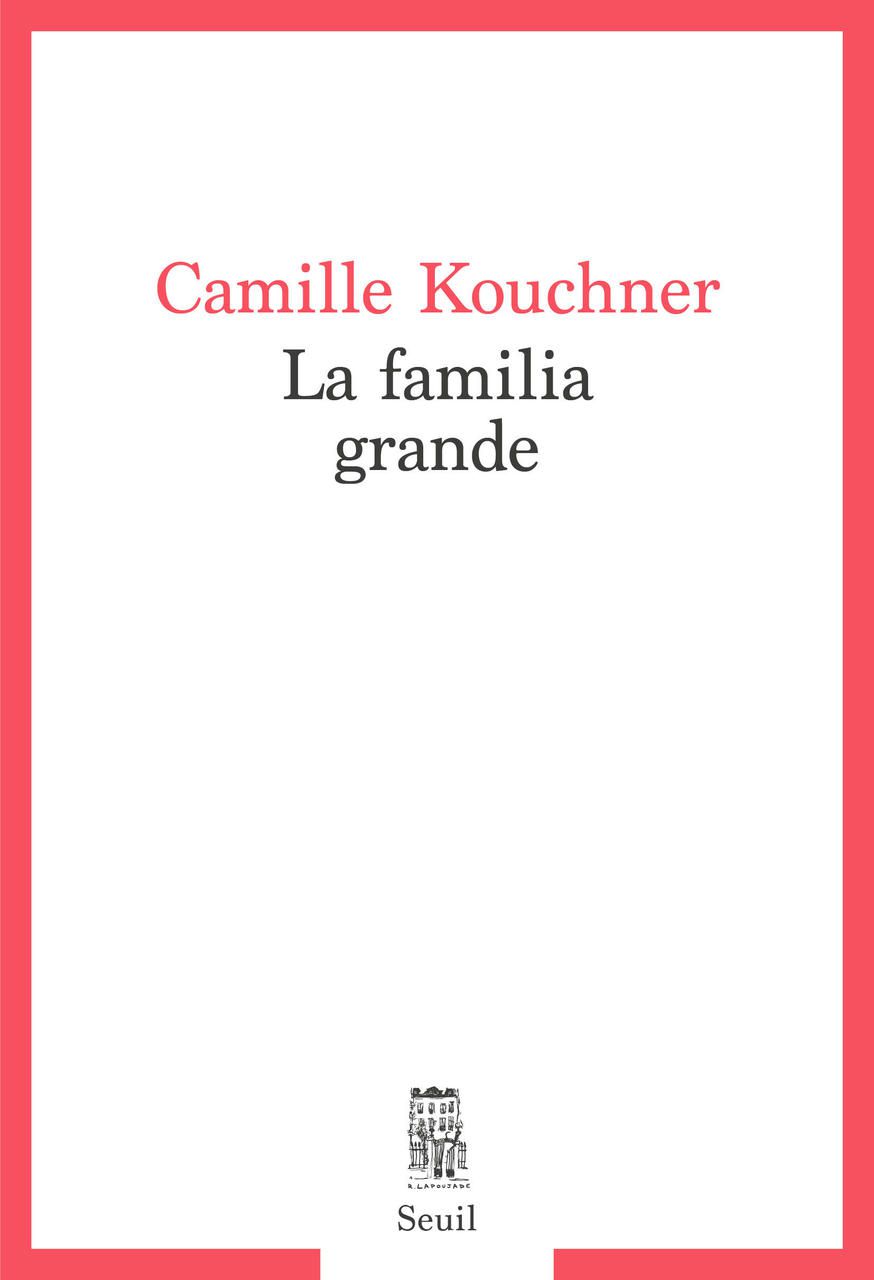 La familia grande Camille Kouchner FrenchLectures Télécharger La Familia Grande de Camille Kouchner