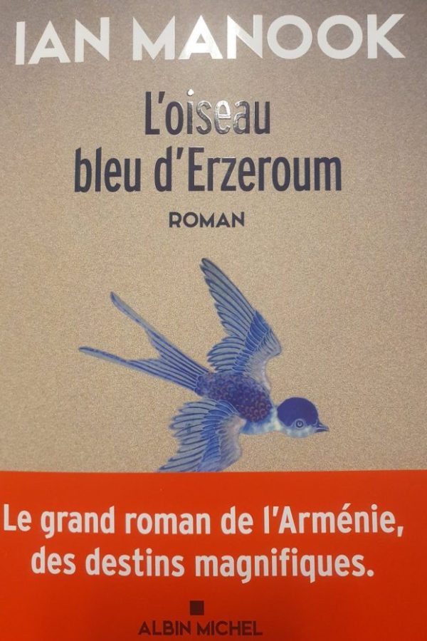 L&rsquo;Oiseau Bleu d&rsquo;Erzeroum PDF de Ian Manook (2021)