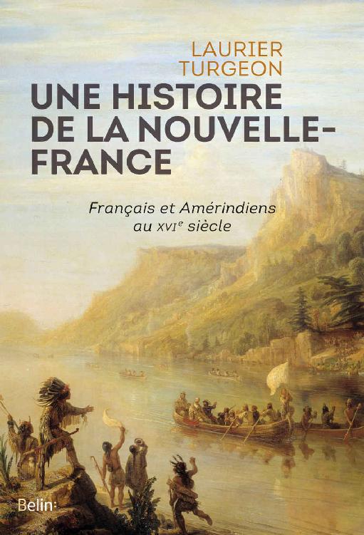 Une histoire de la nouvelle france pdf