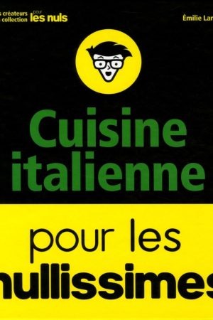 Cuisine Italienne Pour les Nullissimes PDF