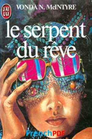 Le Serpent du rêve pdf de Vondra Mcintyre (1979)