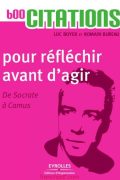 600 Citations pour Réfléchir Avant d&rsquo;Agir PDF