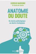 Anatomie du doute PDF Quand trop douter fait souffrir de Giorgio Nardone