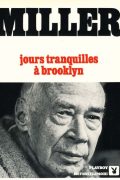 Jours Tranquilles à Brooklyn – Henry Miller