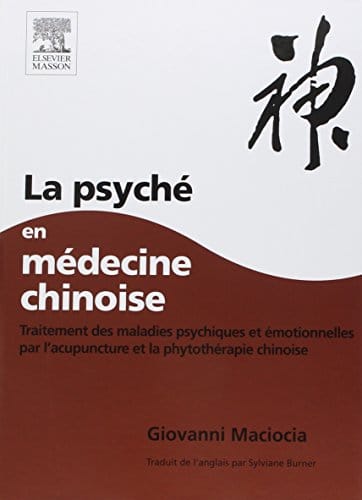 La Psyche en medecine chinoise