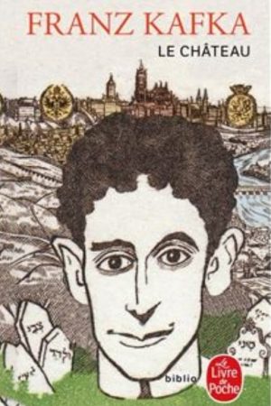Le Château – Franz Kafka