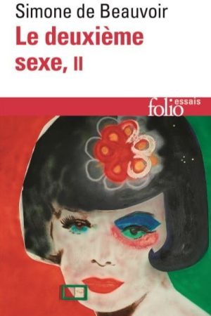 Le Deuxième Sexe Tome 2 PDF
