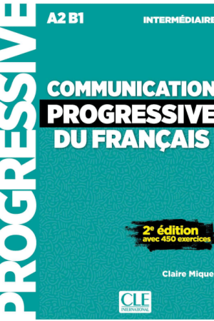 Communication progressive du français Niveau intermédiaire PDF