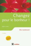 Changez pour le bonheur PDF de Losier Alain