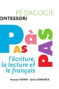 Montessori Pas à Pas L’écriture la lecture et le français
