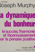La Dynamique du Bonheur PDF de Joseph Murphy