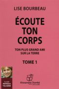Écoute Ton Corps Tome 1 PDF