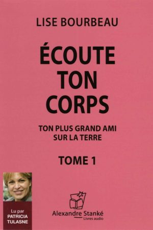 Écoute Ton Corps Tome 1 PDF