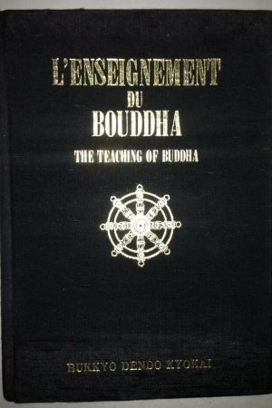 L&rsquo;Enseignement de Bouddha PDF – Bukkyo Dendo Kyokai