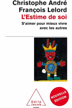 L&rsquo;Estime de Soi PDF – Christophe André et François Lelord