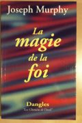 La Magie de la Foi PDF