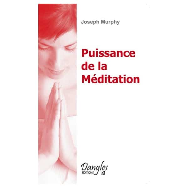 la puissance de la meditation pdf joseph murphy