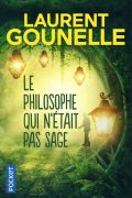 Le Philosophe qui n&rsquo;était pas Sage PDF
