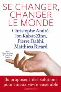Se Changer, Changer le Monde PDF – Christophe André