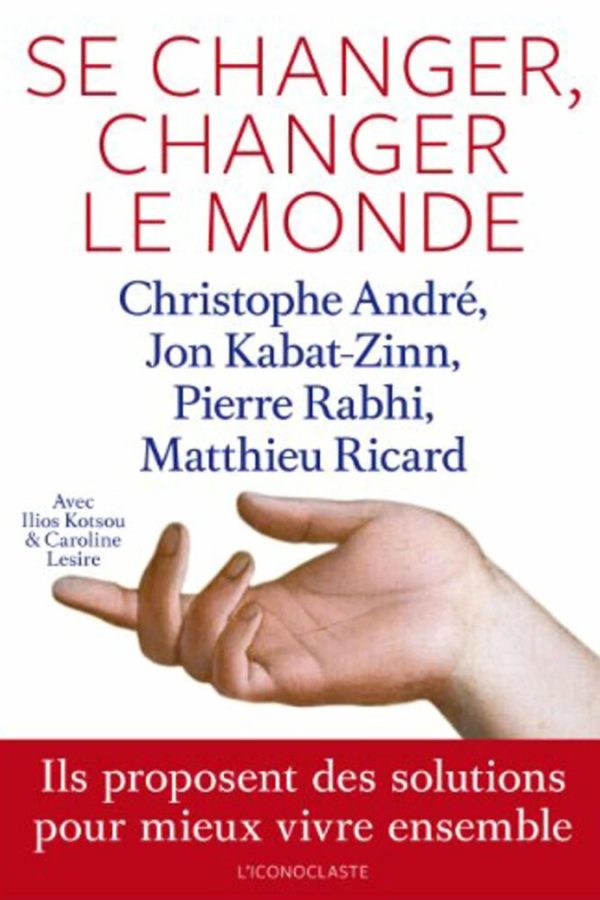Se Changer, Changer le Monde PDF – Christophe André