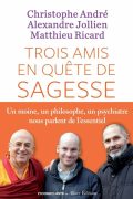 Trois Amis en Quête de Sagesse
