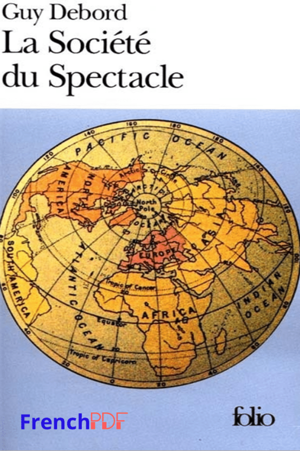 La Société du Spectacle PDF de Guy Debord 2023