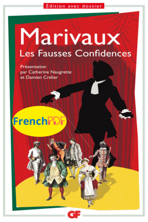 Les Fausses Confidences pdf Marivaux