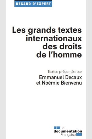 Les grands textes internationaux des droits de l’homme PDF