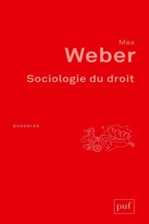 Sociologie du droit PDF de Max Weber