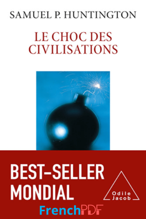 Le Choc des civilisations pdf de Samuel Huntington 2022
