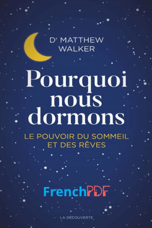Pourquoi nous dormons PDF