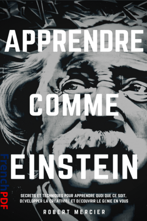Apprendre comme Einstein PDF de Robert Mercier