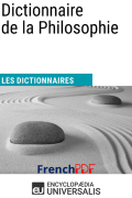 Dictionnaire de la Philosophie pdf Encyclopædia Universalis