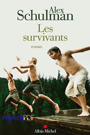 Les survivants PDF par Alex Schulma
