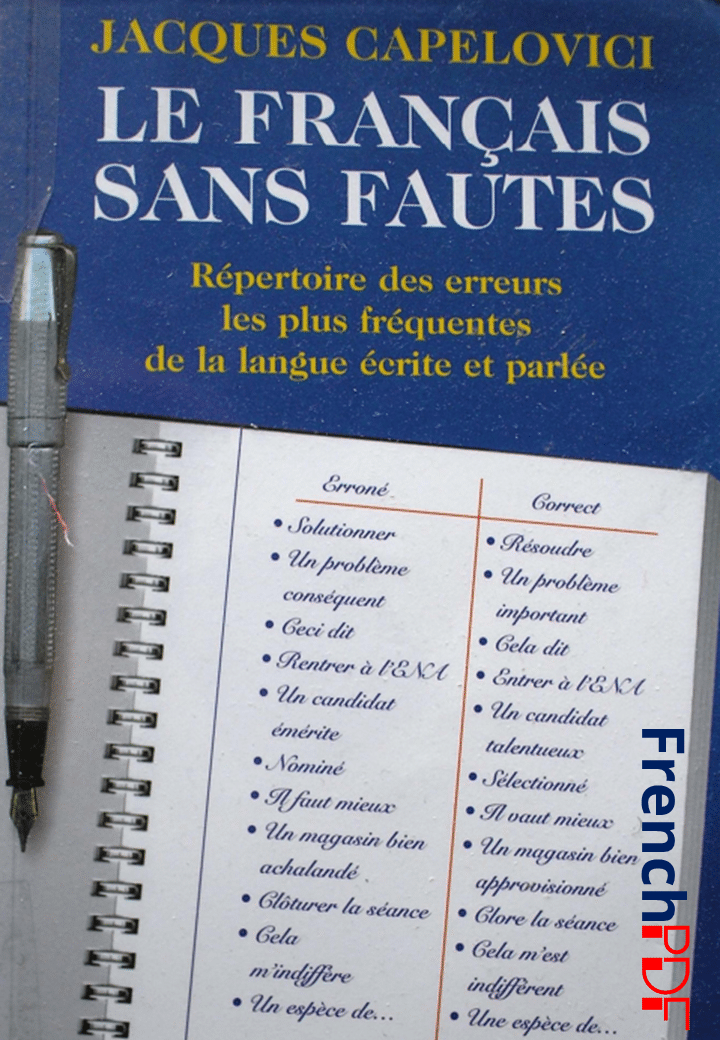 Télécharger Le Français sans Fautes PDF Gratuit de Jacques Capelovici