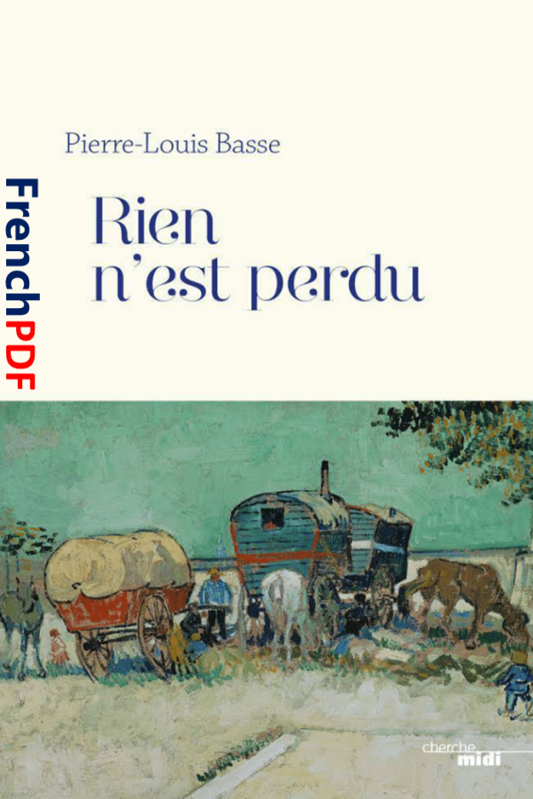 Rien n&rsquo;est perdu pdf de Pierre-Louis Basse