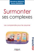 Surmonter ses Complexes PDF