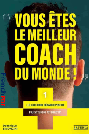 Vous êtes le meilleur coach du monde PDF