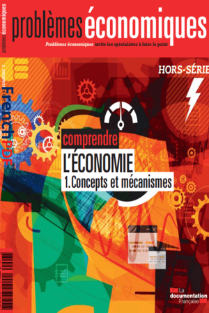 Comprendre l&rsquo;Économie 1. Concepts et Mécanismes PDF