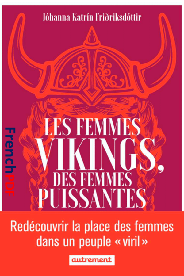 Les Femmes vikings des femmes puissantes PDF de  Jóhanna Katrín Friðriksdóttir