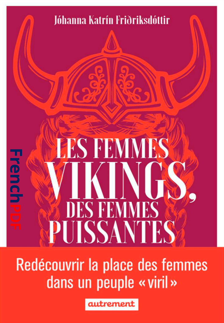 Les Femmes vikings des femmes puissantes PDF