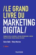 Le Grand Livre du Marketing Digital PDF