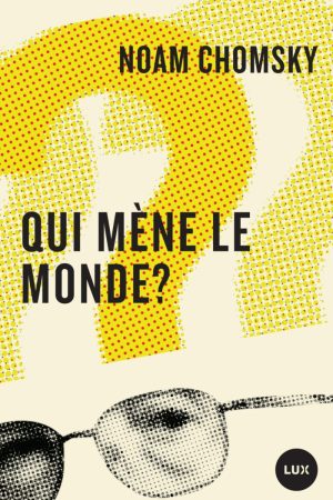 Qui Mene le Monde PDF de Noam Chomsky