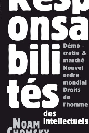 La Responsabilité des Intellectuels PDF de Noam Chomsky (1967)