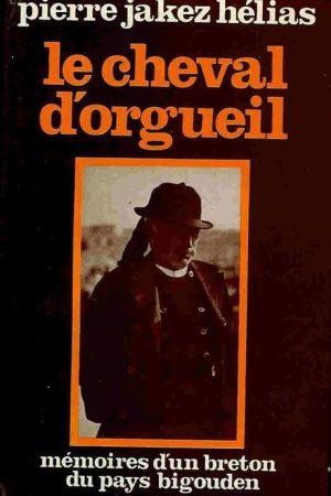 Le Cheval d&rsquo;Orgueil PDF