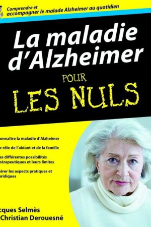 La Maladie d&rsquo;Alzheimer Pour les Nuls PDF