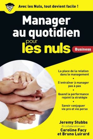 Manager au Quotidien Pour les Nuls PDF
