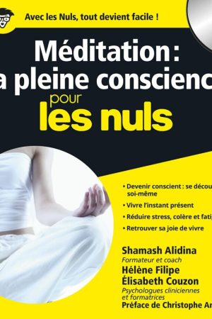 Meditation de Pleine Conscience Pour les Nuls PDF
