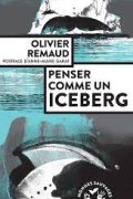 Penser comme un Iceberg PDF d&rsquo;Olivier Remaud (2020)