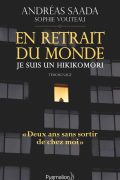 En Retrait du Monde je Suis un Hikikomori PDF